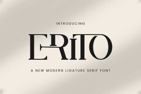 Erito: A Serif Font for Clear Campaigns