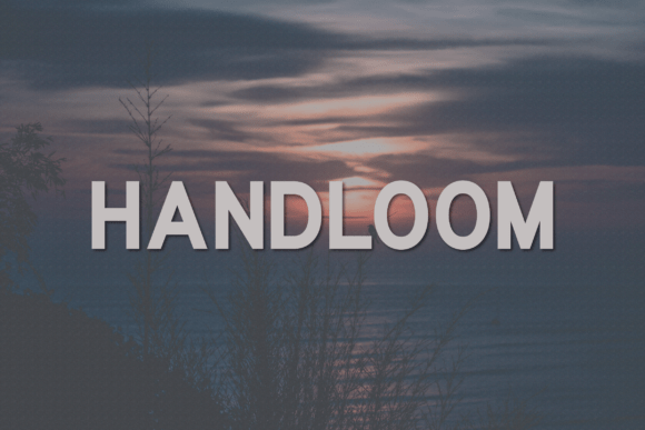 Handloom: A Modern Sans Serif Typeface for Branding