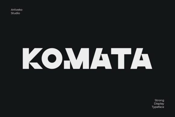 Komata: A Bold Sans Serif Typeface for Editorial Impact