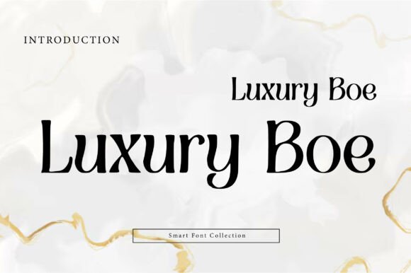Luxury Boe: A Modern Serif Font for Editorial Design