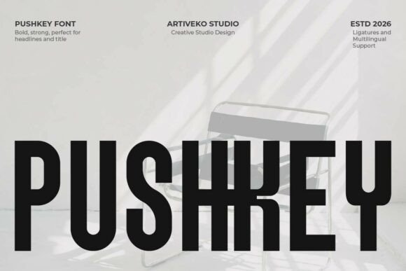 Pushkey Typeface: A Bold Choice for Branding