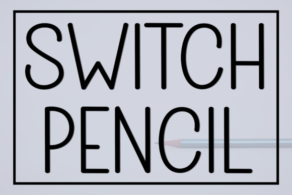 Switch Pencil: The Modern Sans Serif Typeface for Bold Branding