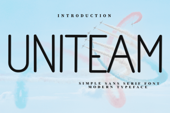 Uniteam Font: A Bold Choice for Modern Campaigns